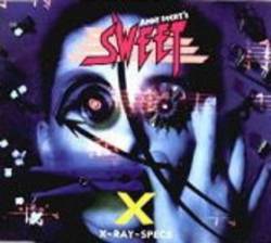 The Sweet : X-Ray Specs